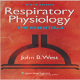 Respiratory Physiology_ The Essentials - John West , 9E