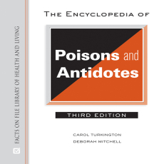 The encyclopedia of poisons and antidotes The encyclopedia of poisons and antidotes