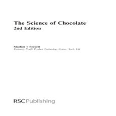 The Science of Chocolate The Science of Chocolate
