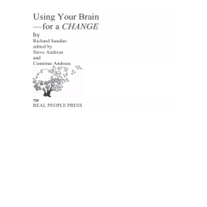 Richard Bandler - Using Your Brain Richard Bandler - Using Your Brain