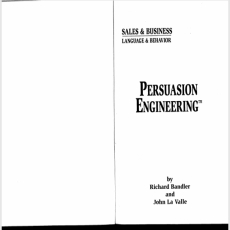 Richard Bandler And John La Valle - Persuasion Engineering Richard Bandler And John La Valle - Persuasion Engineering