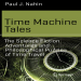 Time Machine Tales  The Science Fiction Adventures and Philosophical Puzzles of Time Travel ( PDFDrive )